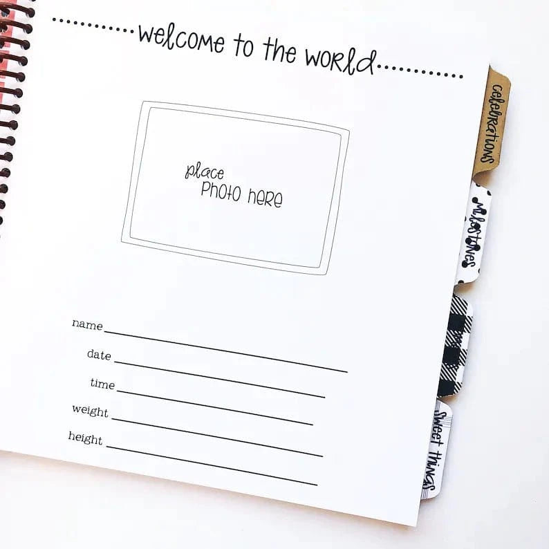 A welcome to the world page to record babys first photo as well as name, birthday, time, weight and height.